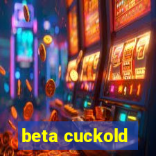 beta cuckold